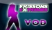 frissons extremes VOD 